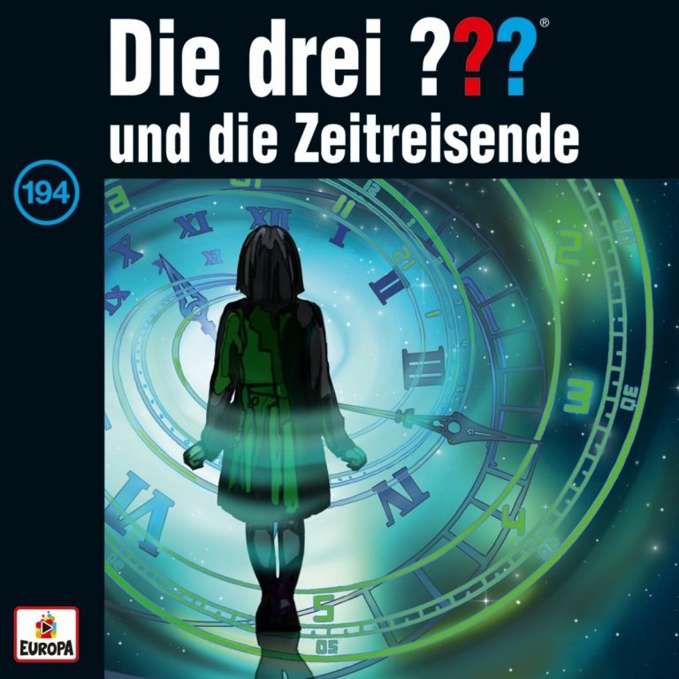 CD Cover zu Die drei Fragezeichen - Folge 194 - ... und die Zeitreisende